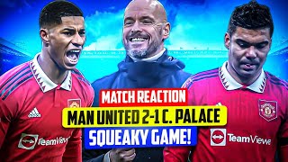 Casemiro RED CARD! Sabitzer Debut! Man United 2-1 Crystal Palace | Match Reaction