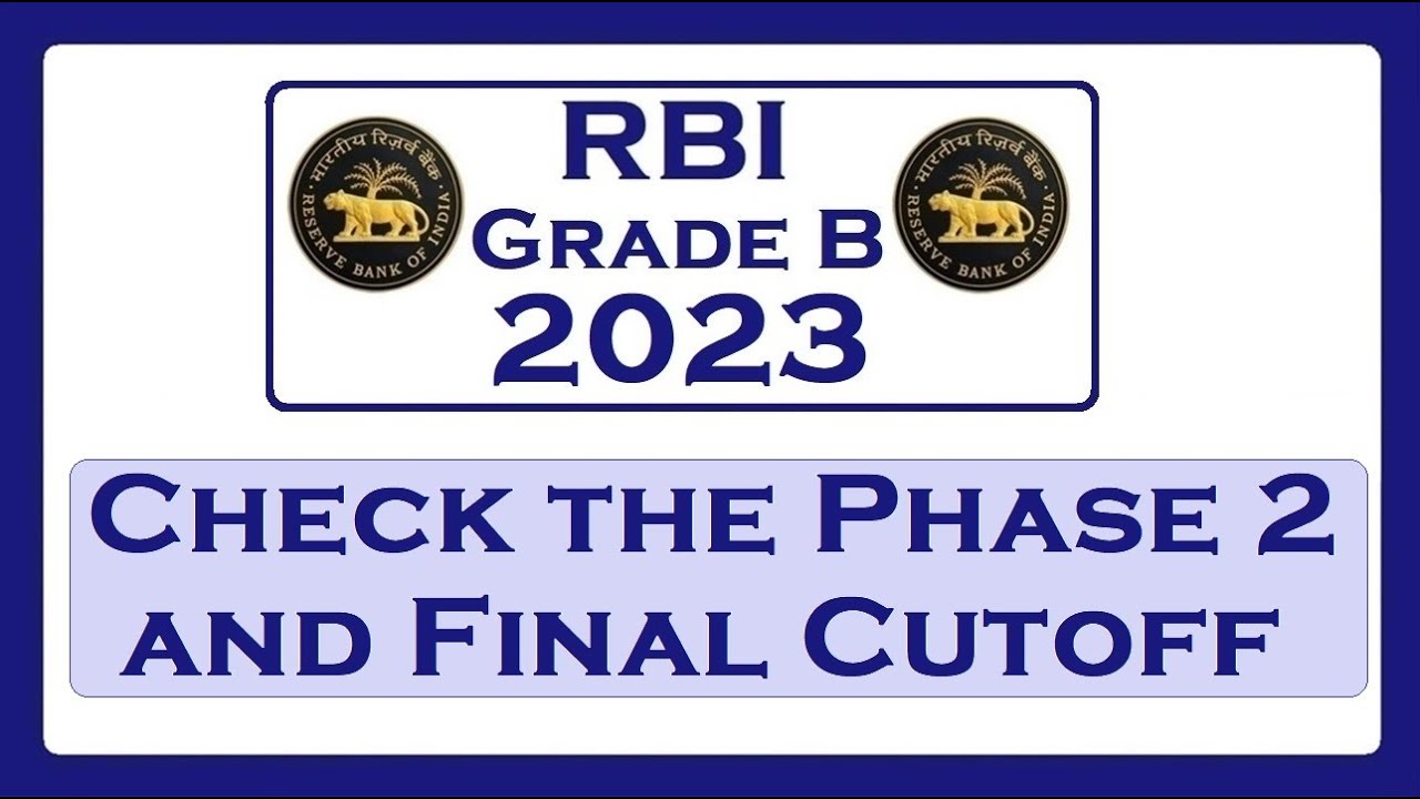 RBI Grade B 2023 Phase 2 And Final Cutoff Marks! - YouTube