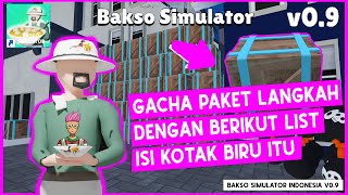 GACHA PAKET LANGKAH ATAU KOTAK BIRU BARU DI BAKSO SIMULATOR V0.9 #BAKSOSIMULATOR