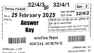 Social Science Paper Code 32/4/1, 32/4/2, 32/4/3 Answer Key | CBSE Class 10th | 25 February 2025