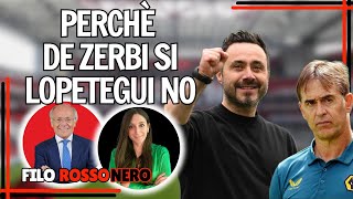 DE ZERBI - LOPETEGUI - MILAN: PERCHÈ SI, PERCHÈ NO con Carlo Pellegatti