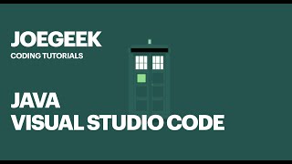 Java Programming using Visual Studio Code (Part 1 Explained)