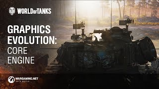 Developer Diaries — Graphics Evolution: Core Engine