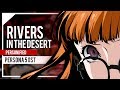 Rivers in the Desert (Persona 5) - Cover by Lollia and @sleepingforestmusic