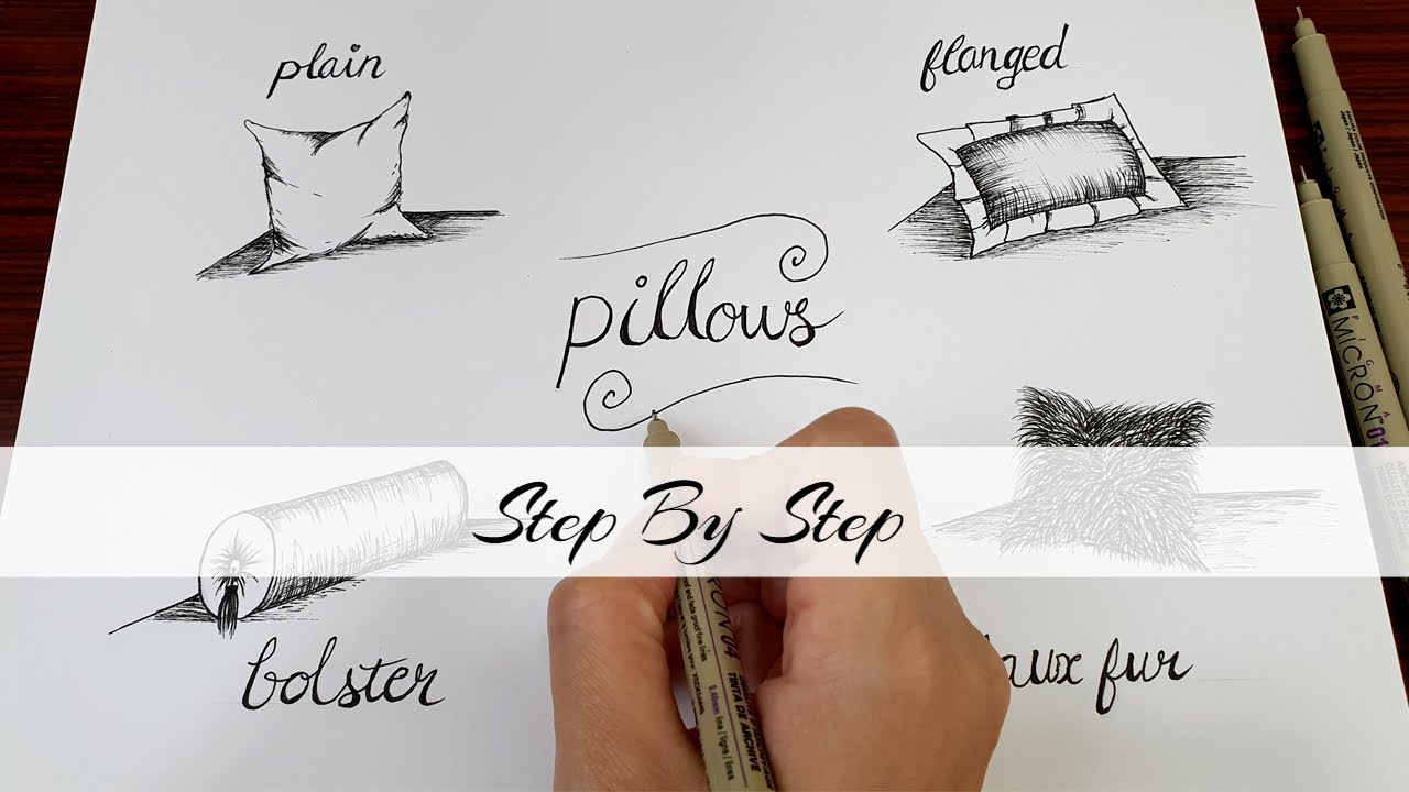 How To Draw With Pen & Ink | Pillows | Step By Step - YouTube