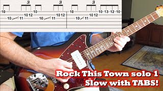 Rock This Town solo [Slow with TABS!]