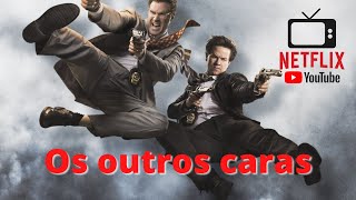 Os Outros Caras - Filme completo e dublado - Comédia/Ação (2010)