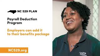 NC 529 Plan: Employer Benefits