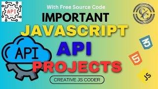 Important JavaScript API Projects | JavaScript Fetch API | Country State City API #creativejscoder