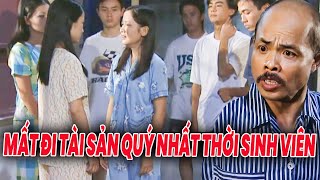 Mất đi tài sản NGÀN VÀNG của thời SINH VIÊN  | PHÍA TRƯỚC LÀ BẦU TRỜI | PHIM VIỆT NAM VTV