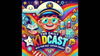 The Daily KidCast - Episode 3