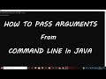 How to pass arguments from Command Line to Java - Explained || JAVA for Beginners - S6