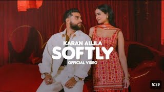 Karan aujla - Softly | (Lyrics) | Making memories | Album