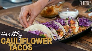 Healthy Cauliflower Tacos At Home | Easy and Vegan Recipe