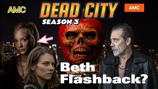 🔥🧟♂️“Shocking Return| 😨 Dead City Season 3 (2026) Brings Back Beth Greene!” #tvshow