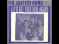 the glitter band let s get together again