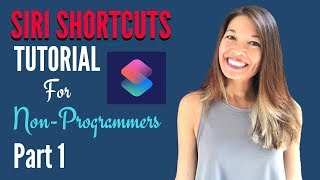 Siri Shortcuts Tutorial for Non-Programmers - Part 1