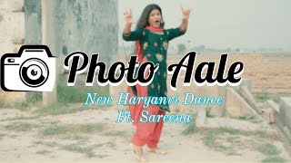 फोटो आले फोटो तार म्हारा | Photo Aale Photo Taar Mhara | Ajay Hooda | Sareena Dance | Wedding Song |