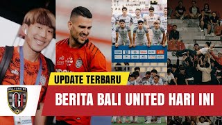 BERITA BALI UNITED HARI INI JUMAT 21 FEBRUARI 2025