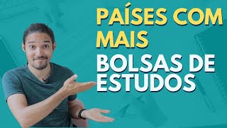 OS 3 MELHORES PAÍSES PARA CONSEGUIR ESTUDAR NO EXTERIOR COM BOLSA