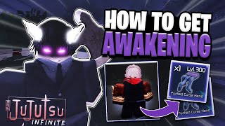 How To Get Your AWAKENING In Jujutsu Infinite