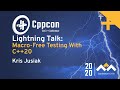 Macro-Free Testing With C++20 - Kris Jusiak - CppCon 2020