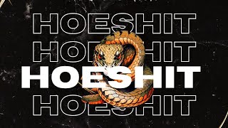 HoeShit (feat. Sir Que$t) [Prod. By Nour] {Official Audio}