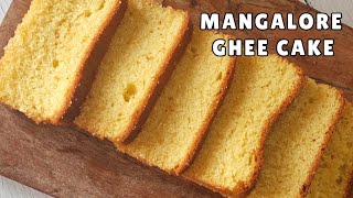 BEST Mangalore Ghee Cake Recipe | Cochin Bakery Style Ghee Cake | Soft and Moist Tea Cake