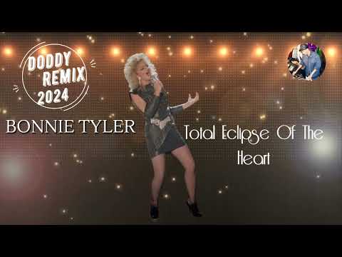 Bonnie Tyler – Total Eclipse Of The Heart (Doddy Remix 2024)