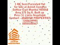 1 RK Semi Furnished flat for Sale at Ashish Complex Dahisar East Mumbai 400068 Area 375 Sq.ft. Built