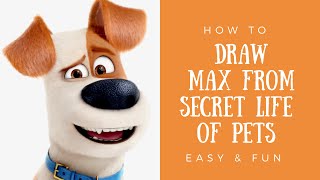 How to Draw Max from Secret life of pets, follow along, step by step
