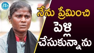 నేను ప్రేమించి పెళ్లి చేసుకున్నాను - Ex-Prisoner Chenchu Lakshmi | Crime Confessions With Muralidhar