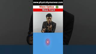 Wave Optics 01 | Wavefront | wave front | wave optics class 12 | wave optics