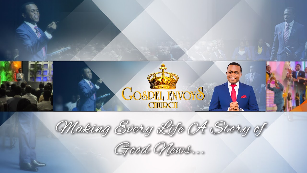 12th Gospel Envoys Anniversary Celebrations With Pastor Dr Choolwe M