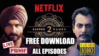 How to Download Sacred Games season 2, Live proof | How to download any web series for free?