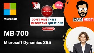 MB-700 | Important Exam Questions | Microsoft Dynamics 365 Finance and Operations Apps Sol Architect