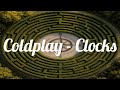 Coldplay - Clocks (Lyric Video)