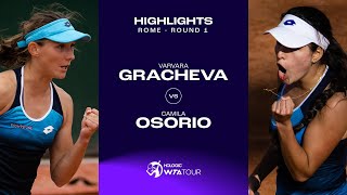 Varvara Gracheva vs. Camila Osorio | 2023 Rome Round 1 | WTA Match Highlights