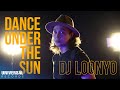 DJ Loonyo - Dance Under The Sun (Official Lyric Video)