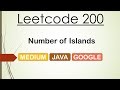 Leetcode 200 Number of Islands (Java)