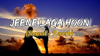 Jeene Laga Hoon | Slowed + Reverb | Flying BH Music