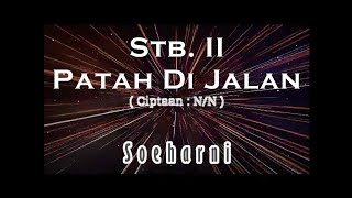 Stb. II PATAH DI JALAN - Soeharni (Album Bengawan Solo)