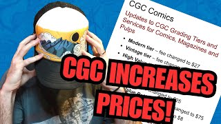 CGC Increases Prices for Grading Comics!