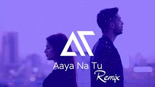 Aaya Na Tu (Remix) Akhil Thakur | @Arjuno | @MominaMustehsan
