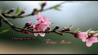 Chương trình Thơ: Tiếng Xuân