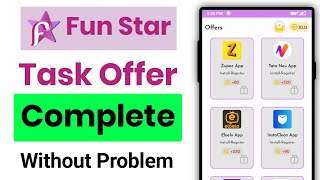 how to complete task offer in FunStar app  || FunStar app me task offer kaise complete kare