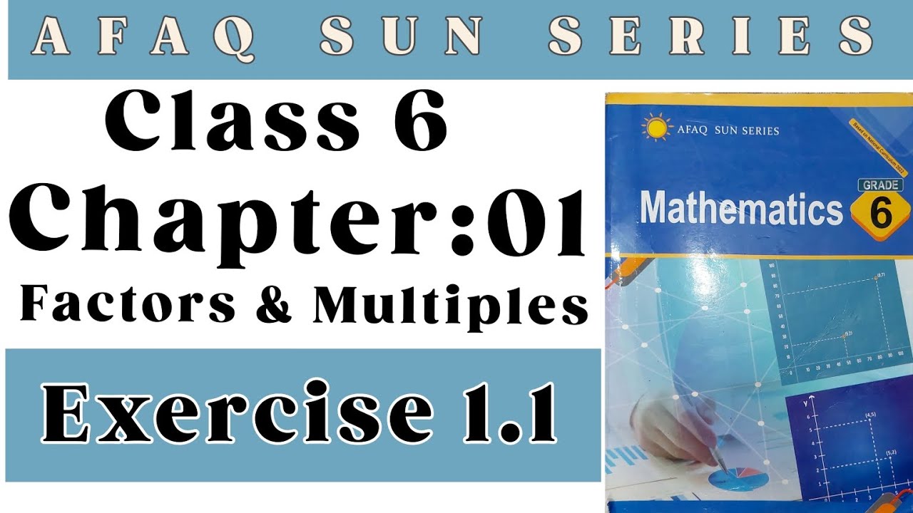 Afaq Sun Series | Chapter: 01 | Factors And Multiples | Class 6 ...