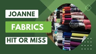 Fabric 101: How I Learned Everything About Fabrics At Joann Fabrics