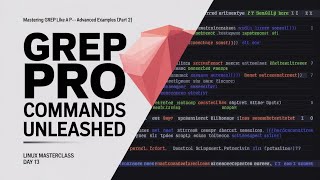 Mastering grep Like a Pro – Advanced Examples (Part 2) | Linux Masterclass Day 13