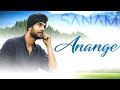 Sanam | Anange (Tamil song)